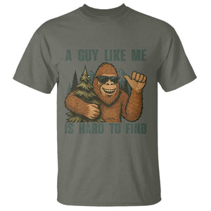 Funny Bigfoot Gift T Shirt A Guy Like Me Is Hard To Find TS12 Military Green Print Your Wear