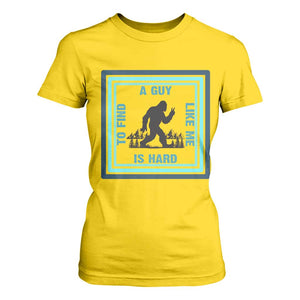 Bigfoot Lover Gift T Shirt For Women A Guy Like Me Is Hard To Find TS12 Daisy Print Your Wear