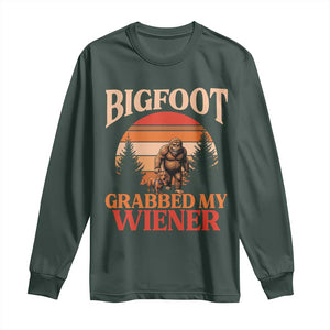 Bigfoot Grabbed My Wiener Long Sleeve Shirt Funny Dachshund Lover Gift TS12 Dark Forest Green Print Your Wear