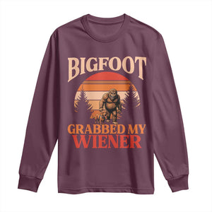 Bigfoot Grabbed My Wiener Long Sleeve Shirt Funny Dachshund Lover Gift TS12 Maroon Print Your Wear