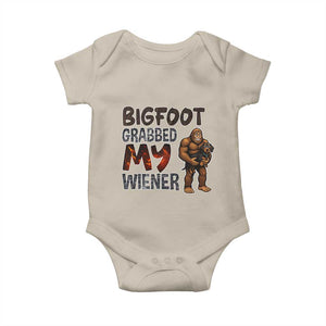 Bigfoot Grabbed My Wiener Baby Onesie Funny Dog Lover Gift TS12 Sand Print Your Wear