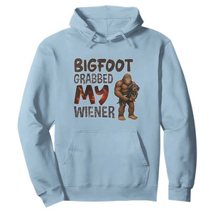 Bigfoot Grabbed My Wiener Hoodie Funny Dog Lover Gift TS12 Light Blue Print Your Wear