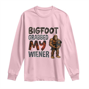 Bigfoot Grabbed My Wiener Long Sleeve Shirt Funny Dog Lover Gift TS12 Light Pink Print Your Wear