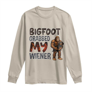 Bigfoot Grabbed My Wiener Long Sleeve Shirt Funny Dog Lover Gift TS12 Sand Print Your Wear