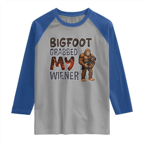 Bigfoot Grabbed My Wiener Raglan Shirt Funny Dog Lover Gift TS12 Sport Gray Royal Print Your Wear