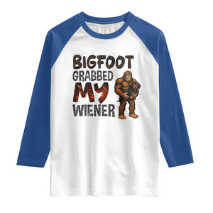 Bigfoot Grabbed My Wiener Raglan Shirt Funny Dog Lover Gift TS12 White Royal Print Your Wear