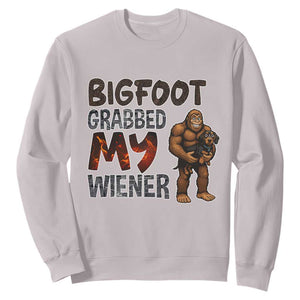 Bigfoot Grabbed My Wiener Sweatshirt Funny Dog Lover Gift TS12 Ice Gray Print Your Wear