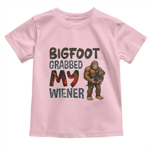 Bigfoot Grabbed My Wiener Toddler T Shirt Funny Dog Lover Gift TS12 Light Pink Print Your Wear