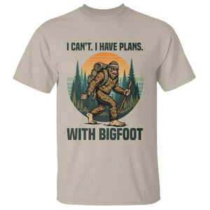 I Cant I Have Plans With Bigfoot T Shirt Funny Cryptid Lover Gift TS12 Sand Print Your Wear