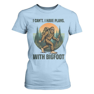I Cant I Have Plans With Bigfoot T Shirt For Women Funny Cryptid Lover Gift TS12 Light Blue Print Your Wear