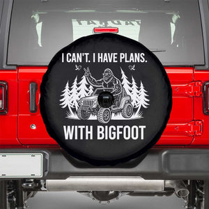 Funny Bigfoot Driving Car Spare Tire Cover I Cant I Have Plans With Bigfoot TS12 Black Print Your Wear