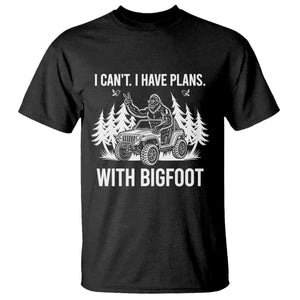 Funny Bigfoot Driving Car T Shirt I Cant I Have Plans With Bigfoot TS12 Black Print Your Wear