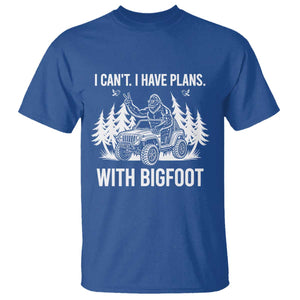 Funny Bigfoot Driving Car T Shirt I Cant I Have Plans With Bigfoot TS12 Royal Blue Print Your Wear