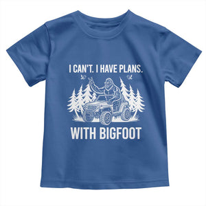 Funny Bigfoot Driving Car Toddler T Shirt I Cant I Have Plans With Bigfoot TS12 Royal Blue Print Your Wear