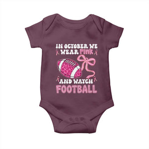 In October We Wear Pink And Watch Football Baby Onesie Breast Cancer Awareness Gift TS12 Maroon Print Your Wear