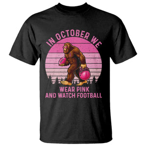 In October We Wear Pink Football T Shirt Support Breast Cancer Awareness TS12 Black Print Your Wear