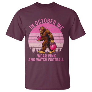 In October We Wear Pink Football T Shirt Support Breast Cancer Awareness TS12 Maroon Print Your Wear