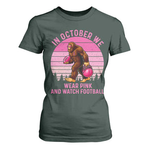 In October We Wear Pink Football T Shirt For Women Support Breast Cancer Awareness TS12 Dark Forest Green Print Your Wear