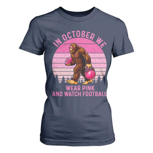 In October We Wear Pink Football T Shirt For Women Support Breast Cancer Awareness TS12 Navy Print Your Wear