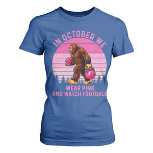 In October We Wear Pink Football T Shirt For Women Support Breast Cancer Awareness TS12 Royal Blue Print Your Wear