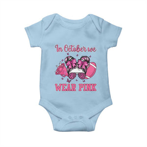 In October We Wear Pink Football Baby Onesie Funny Football Awareness Gift TS12 Light Blue Print Your Wear