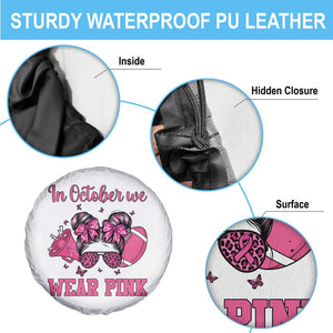 In October We Wear Pink Football Spare Tire Cover Funny Football Awareness Gift TS12 Print Your Wear