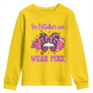 In October We Wear Pink Football Youth Sweatshirt Funny Football Awareness Gift TS12 Daisy Print Your Wear