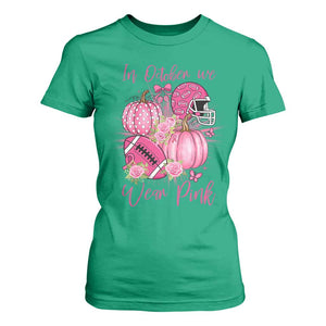 Football Breast Cancer Awareness T Shirt For Women In October We Wear Pink Gift TS12 Irish Green Print Your Wear
