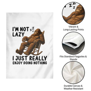 Funny Bigfoot Garden Flag I Am Not Lazy I Just Really Enjoy Doing Nothing TS12 Print Your Wear