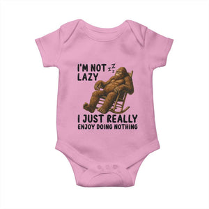 Funny Bigfoot Baby Onesie I Am Not Lazy I Just Really Enjoy Doing Nothing TS12 Light Pink Print Your Wear