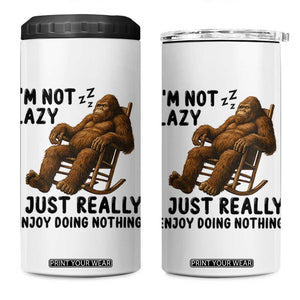Funny Bigfoot 4 in 1 Can Cooler Tumbler I Am Not Lazy I Just Really Enjoy Doing Nothing TS12 One Size: 16 oz White Print Your Wear