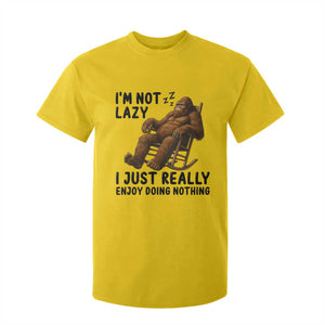 Funny Bigfoot T Shirt For Kid I Am Not Lazy I Just Really Enjoy Doing Nothing TS12 Daisy Print Your Wear