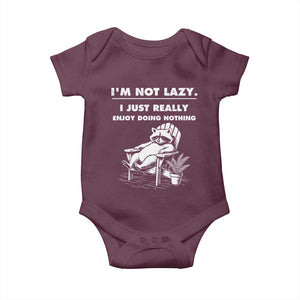 Lazy Raccoon Baby Onesie Funny I Am Not Lazy I Just Really Enjoy Doing Nothing TS12 Maroon Print Your Wear