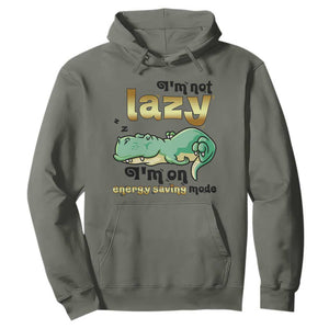 Funny Dinosaur Lover Hoodie I Am Not Lazy I Am On Energy Saving Mode TS12 Military Green Print Your Wear