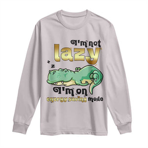 Funny Dinosaur Lover Long Sleeve Shirt I Am Not Lazy I Am On Energy Saving Mode TS12 Ice Gray Print Your Wear