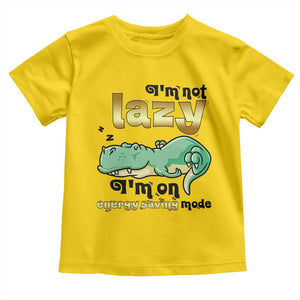 Funny Dinosaur Lover Toddler T Shirt I Am Not Lazy I Am On Energy Saving Mode TS12 Daisy Print Your Wear