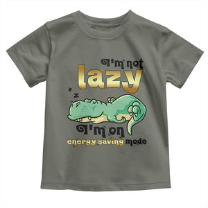 Funny Dinosaur Lover Toddler T Shirt I Am Not Lazy I Am On Energy Saving Mode TS12 Military Green Print Your Wear