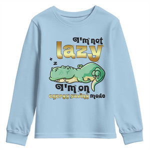 Funny Dinosaur Lover Youth Sweatshirt I Am Not Lazy I Am On Energy Saving Mode TS12 Light Blue Print Your Wear