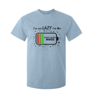 Funny Sarcastic Saying T Shirt For Kid I Am On Energy Saving Mode TS12 Light Blue Print Your Wear