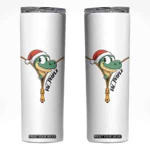 Funny Christmas Dinosaur Skinny Tumbler Ew People Xmas Gift TS12 White Print Your Wear