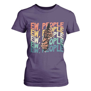 Ew People Hater T Shirt For Women Funny Bigfoot Sarcastic Quote TS12 Purple Print Your Wear