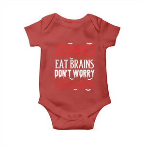 Zombies Eat Brains Dont Worry You Are Safe Baby Onesie Funny Zombie Joke