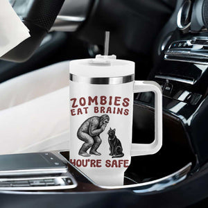 Funny Bigfoot And Black Cat Tumbler With Handle Zombies Eat Brains Dont Worry You Are Safe TS12 Print Your Wear