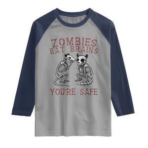 Funny Opossum Raccoon Skeleton Raglan Shirt Zombies Eat Brains Dont Worry You Are Safe