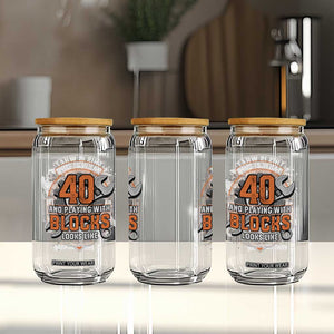 Funny 40th Birthday Mechanic Glass Can This Is What 40 And Playing With Blocks Looks Like TS12 Print Your Wear