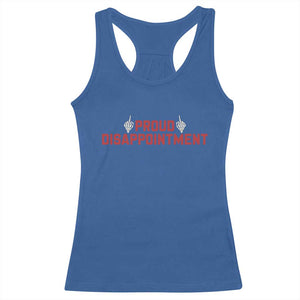 Proud Disappointment Skeleton Middle Fingers Badge Racerback Tank Top Funny Sarcastic Dark Humor