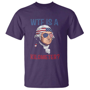 WTF is A Kilometer T Shirt Funny 4th of July Founding Father