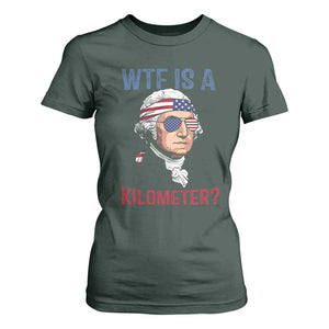 WTF is A Kilometer T Shirt For Women Funny 4th of July Founding Father
