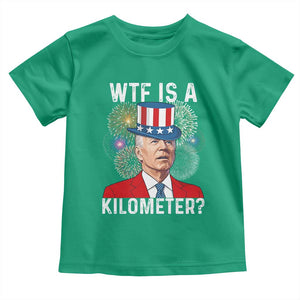 WTF is A Kilometer Toddler T Shirt Funny 4th of July