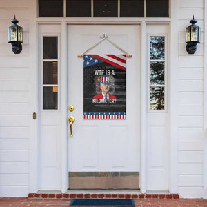 WTF is A Kilometer Patriotic Garden Flag Funny 4th of July